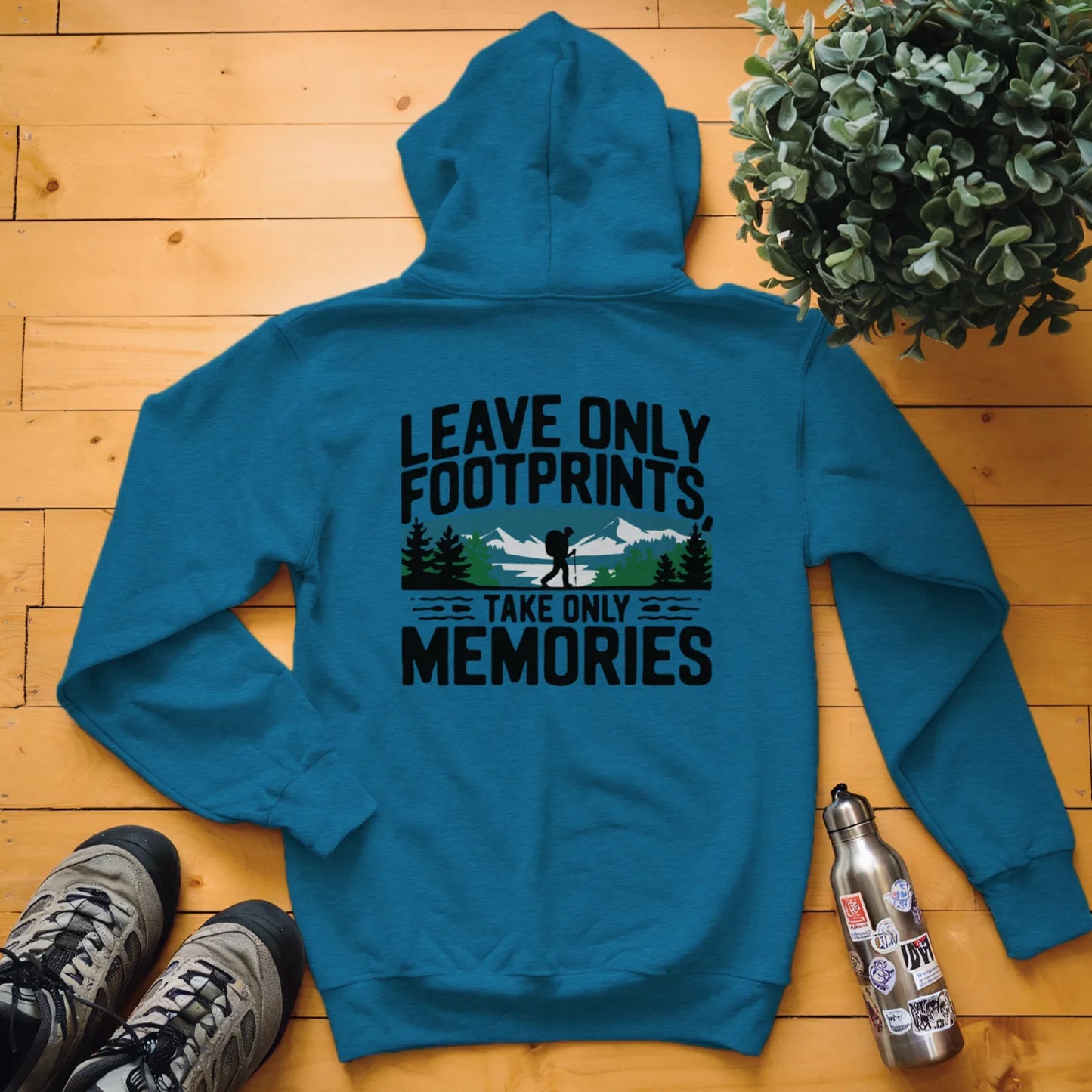 Leave Only Footprints, Take Only Memories Hoodie
