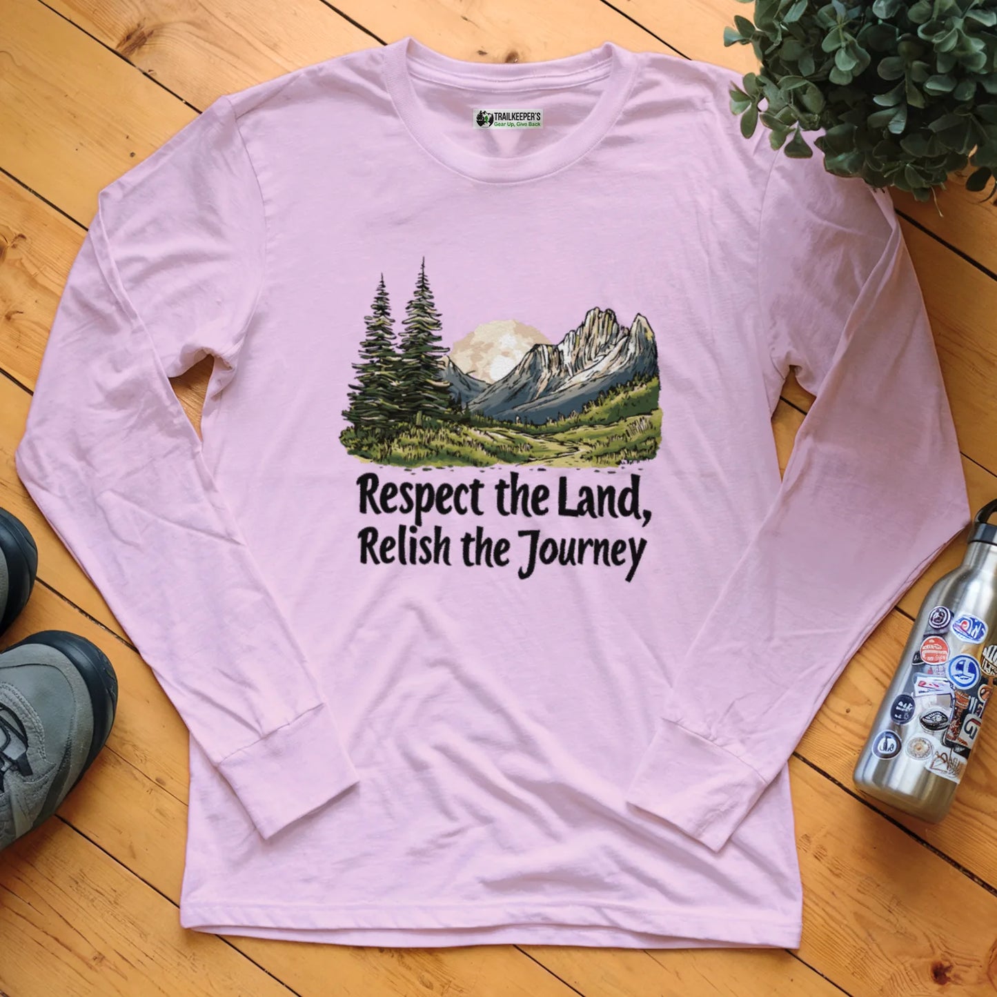 Respect The Land, Relish The Journey Long Sleeve T-Shirt
