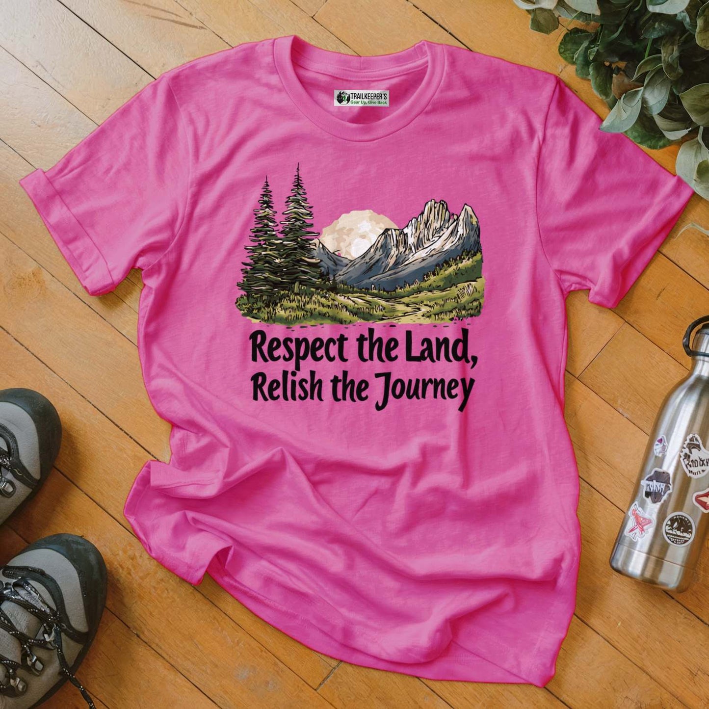 Respect The Land, Relish The Journey T-Shirt