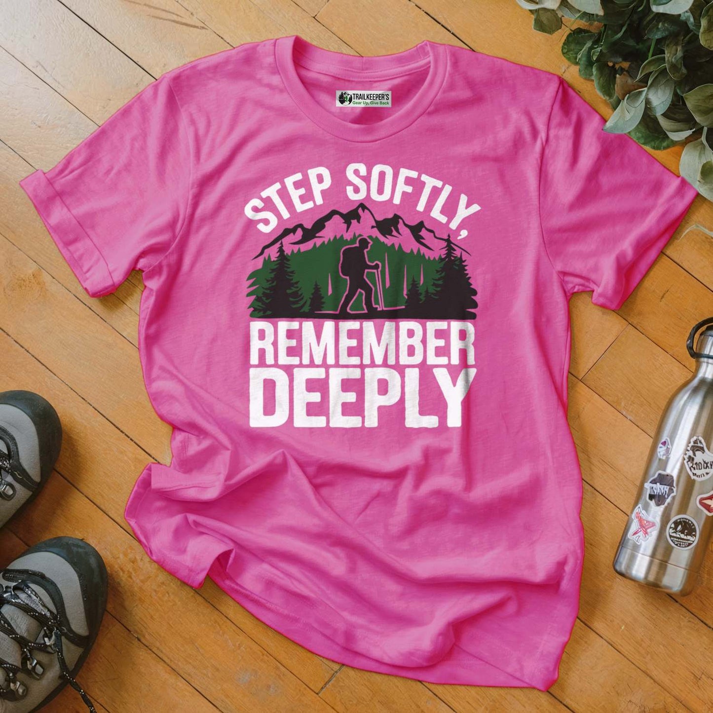 Step Softly, Remember Deeply T-Shirt