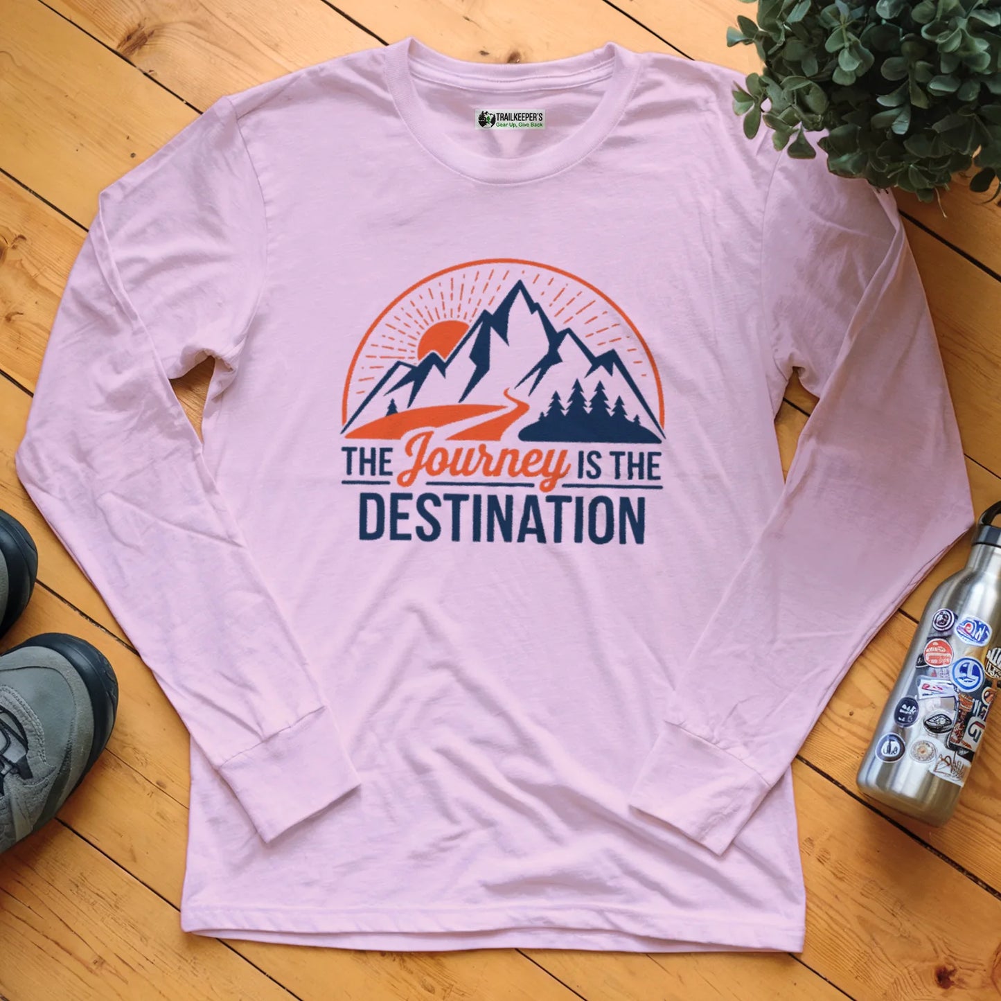 The Journey Is The Destination Long Sleeve T-Shirt