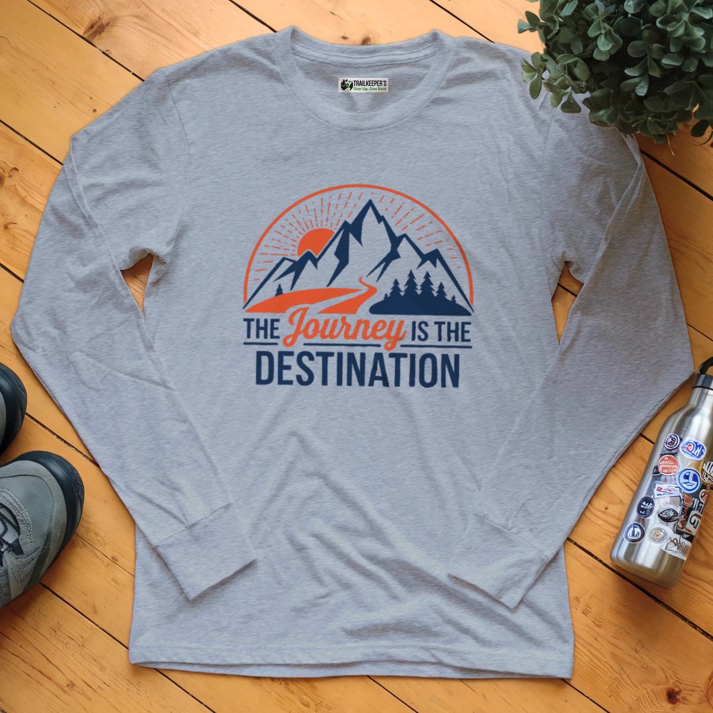 The Journey Is The Destination Long Sleeve T-Shirt