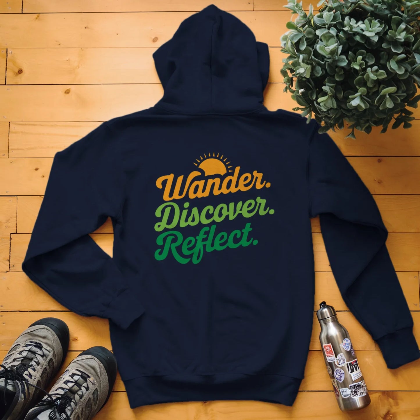 Wander. Discover. Reflect. Hoodie