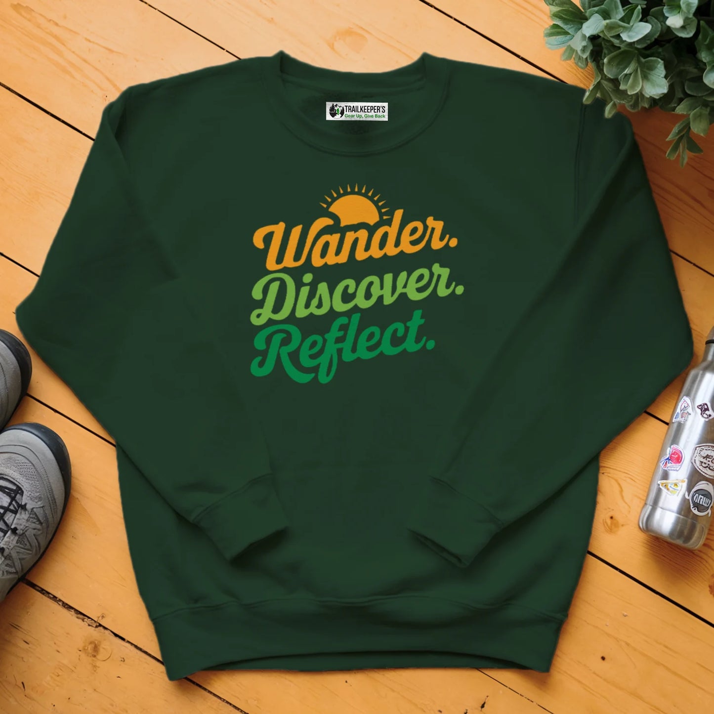 Wander. Discover. Reflect. Sweatshirt