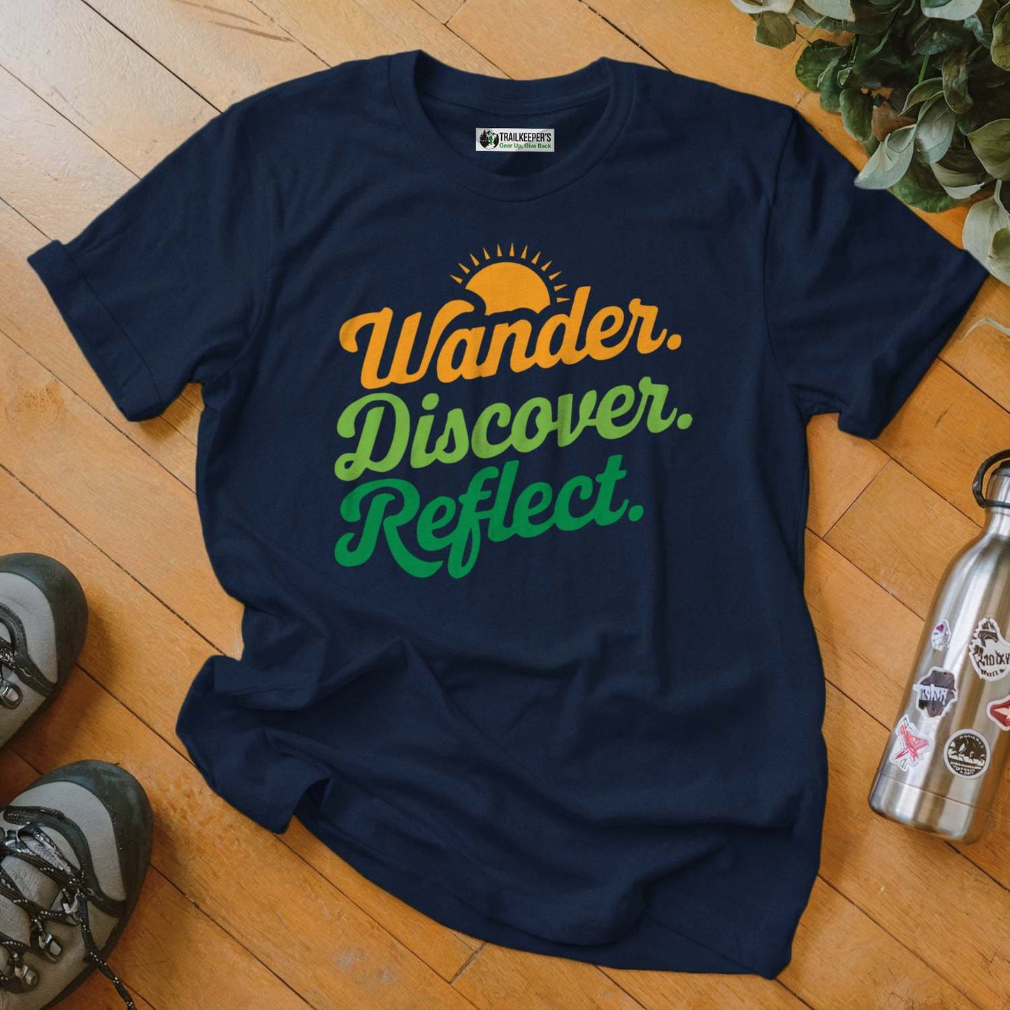 Wander. Discover. Reflect. T-Shirt
