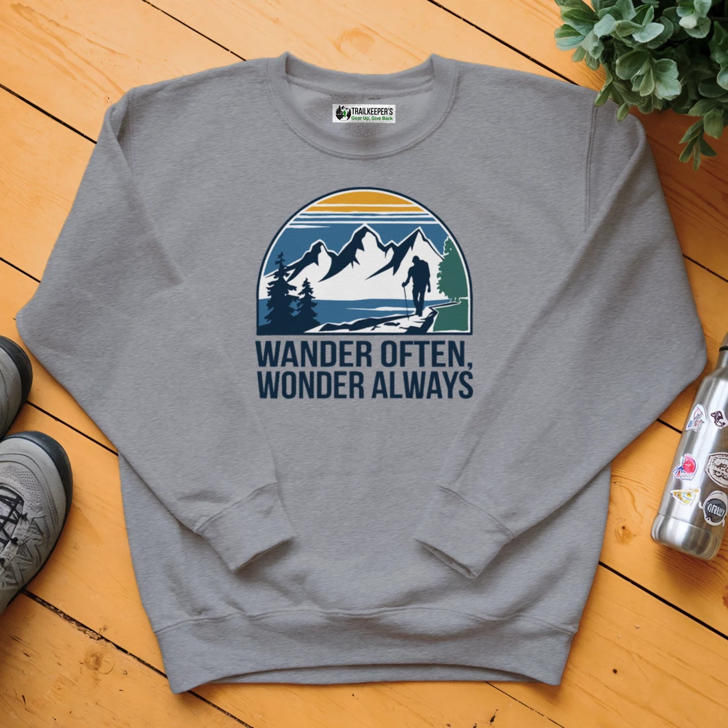 Wander Often, Wonder Always Sweatshirt