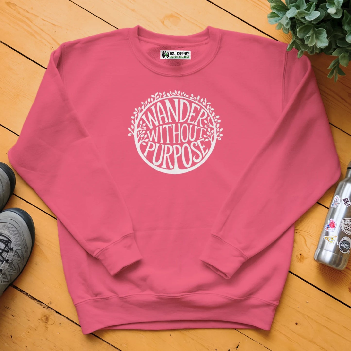 Wander Without Purpose Sweatshirt