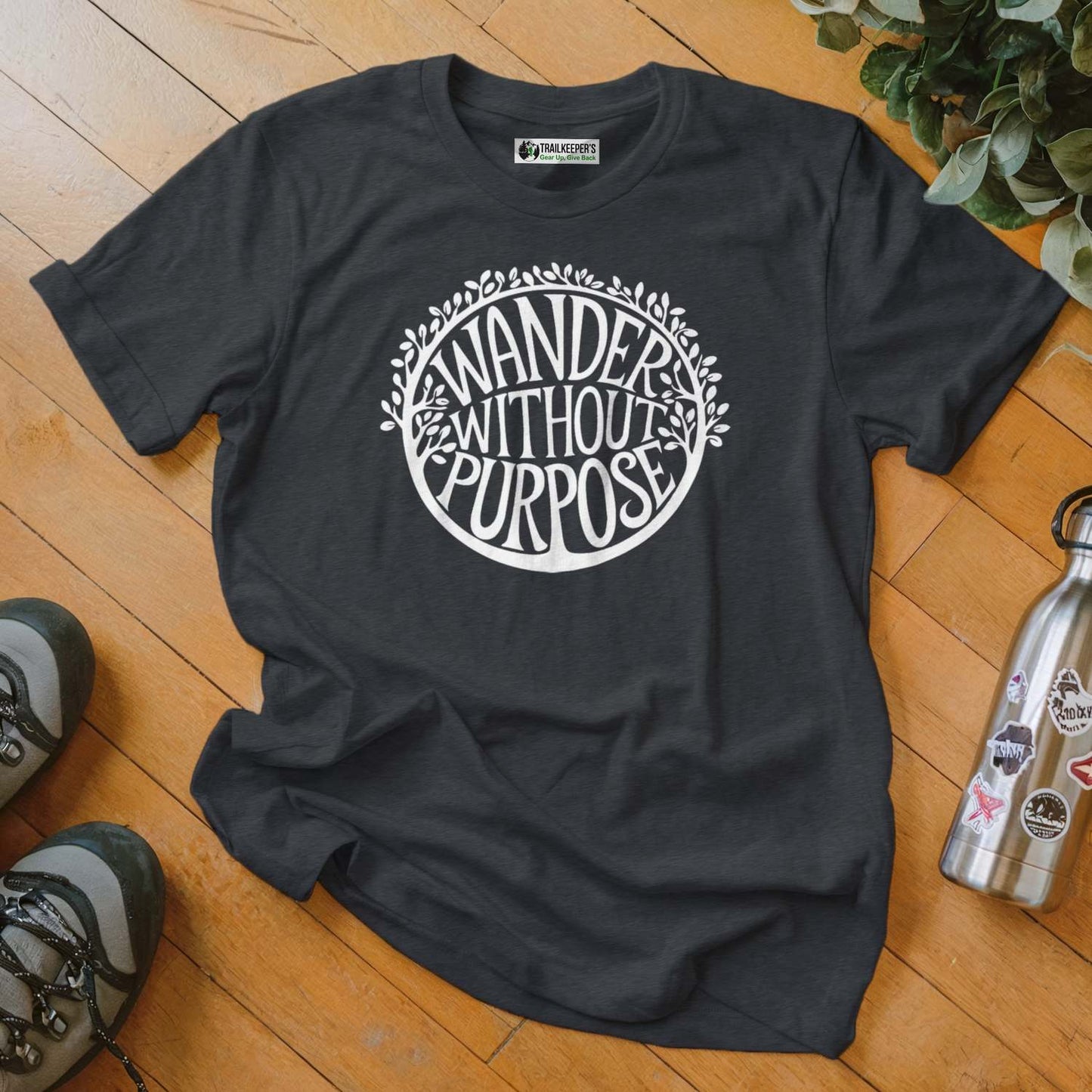 Wander Without Purpose T-Shirt