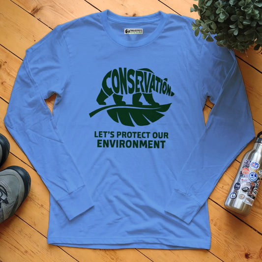 Conservation, Let's Protect Our Environment Long Sleeve T-Shirt