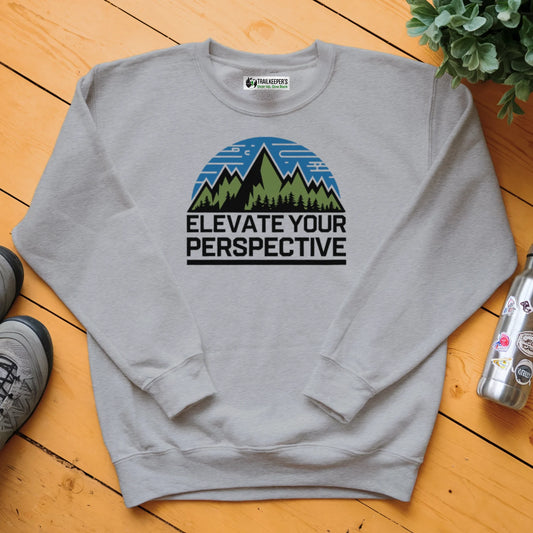 Elevate Your Perspective Sweatshirt