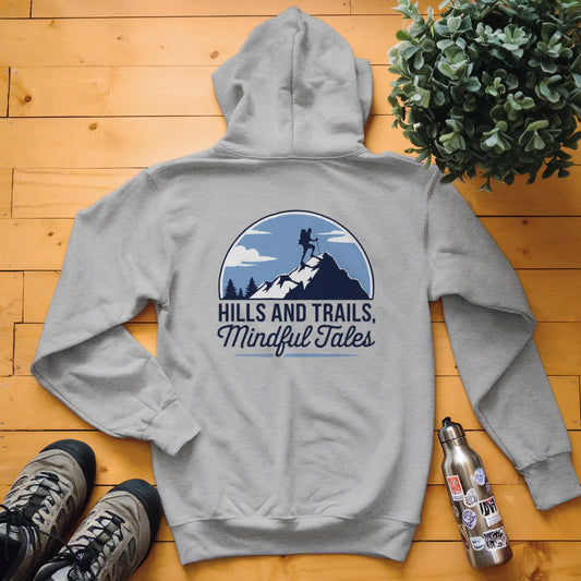 Hills And Trails, Mindful Tales Hoodie