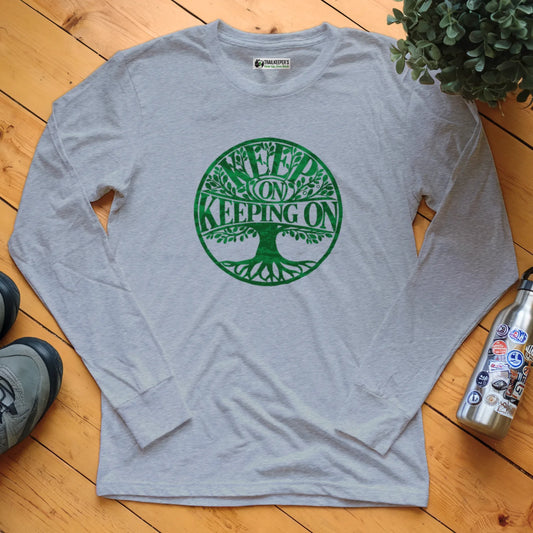 Keep On Keeping On Long Sleeve T-Shirt