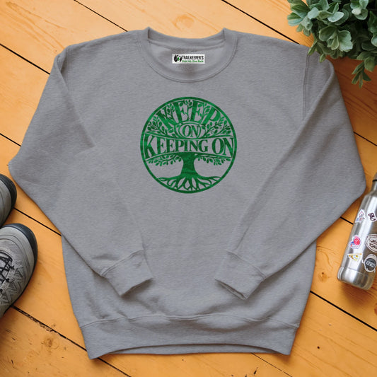 Keep On Keeping On Sweatshirt