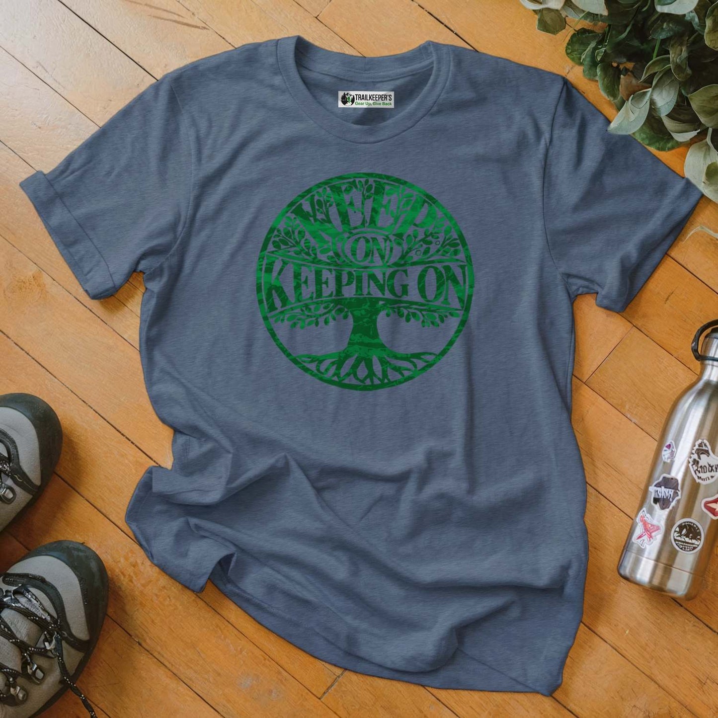 Keep On Keeping On T-Shirt