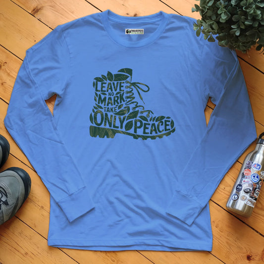 Leave No Mark, Take Only Peace Long Sleeve T-Shirt