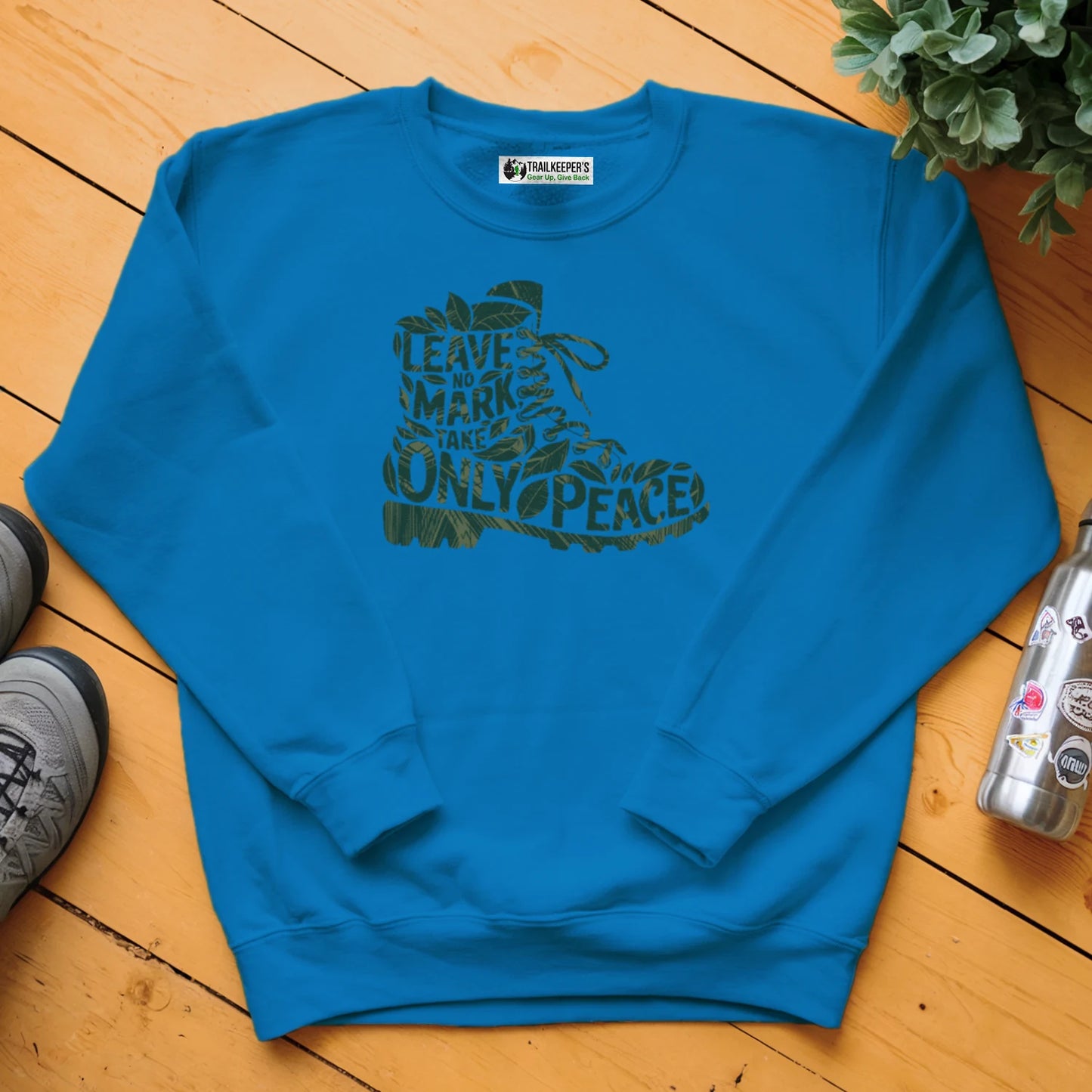 Leave No Mark, Take Only Peace Sweatshirt