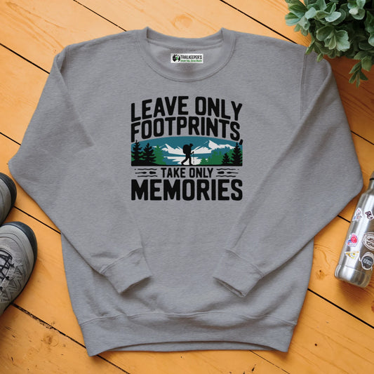 Leave Only Footprints, Take Only Memories Sweatshirt