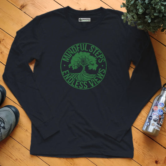 Mindful Steps, Endless Views Long Sleeve T-Shirt