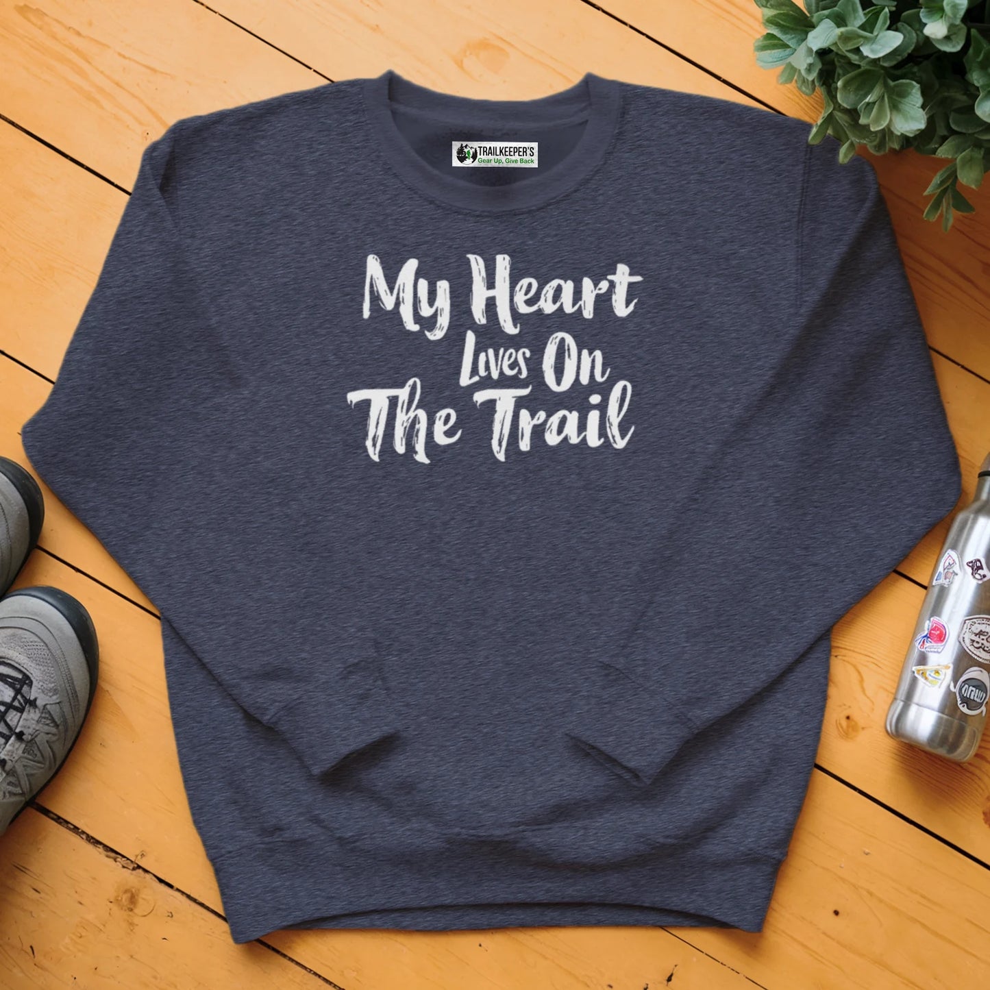 My Heart Lives On The Trail Sweatshirt