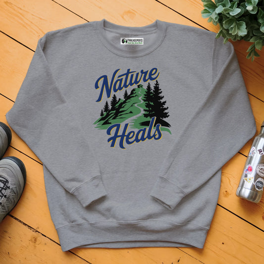 Nature Heals Sweatshirt