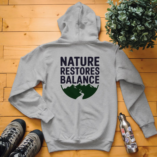 Nature Restores Balance Hoodie