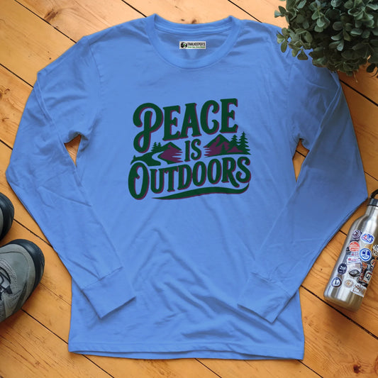 Peace Is Outdoors Long Sleeve T-Shirt