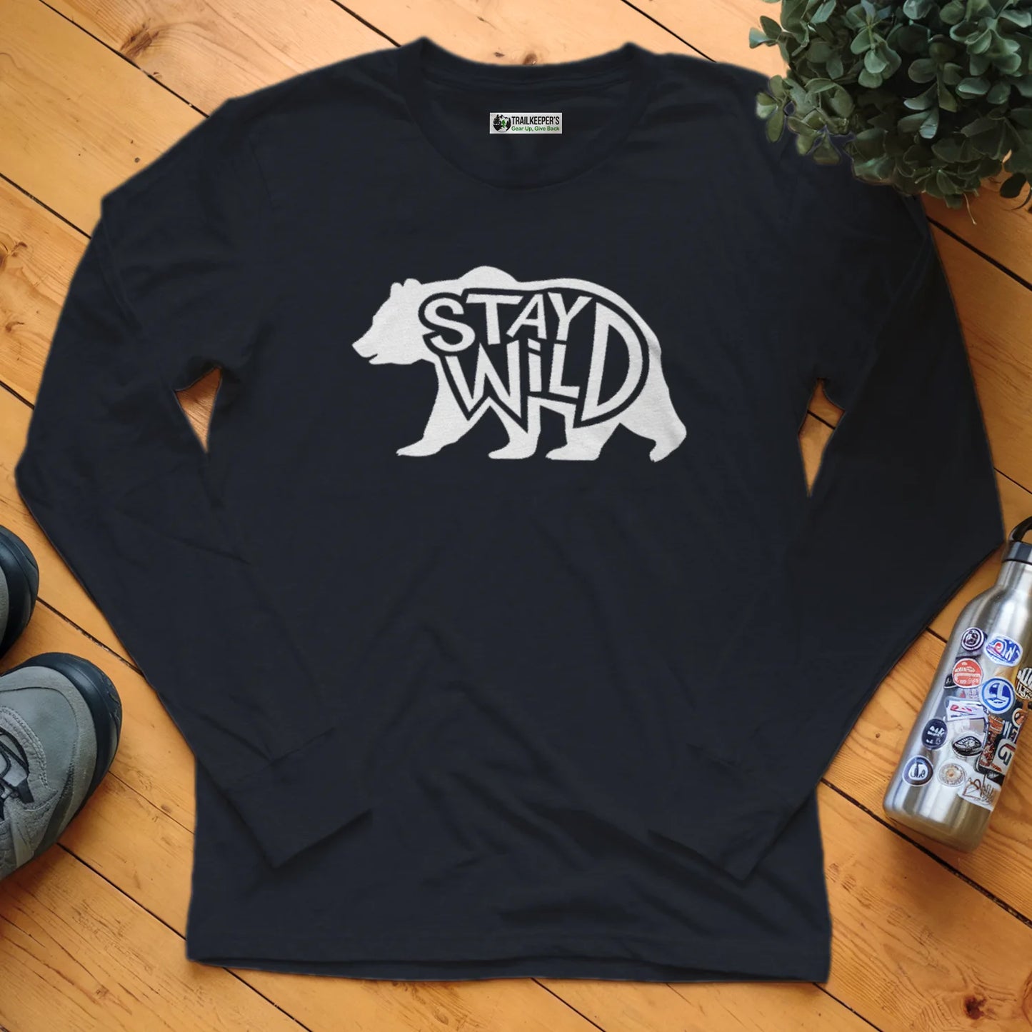 Stay Wild Bear Long Sleeve T-Shirt