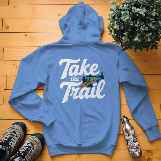 Take The Trail Hoodie