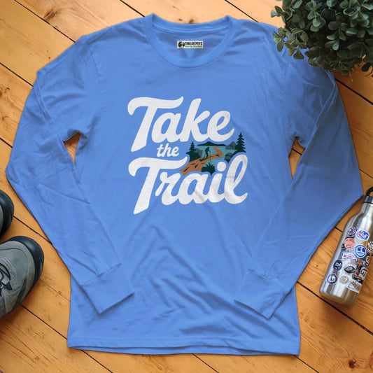 Take The Trail Long Sleeve T-Shirt