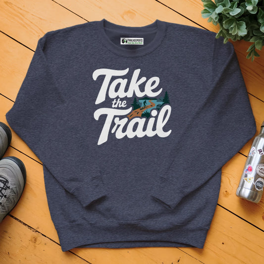 Take The Trail Sweatshirt