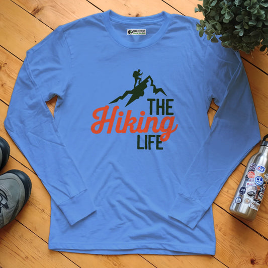 The Hiking Life Long Sleeve T-Shirt