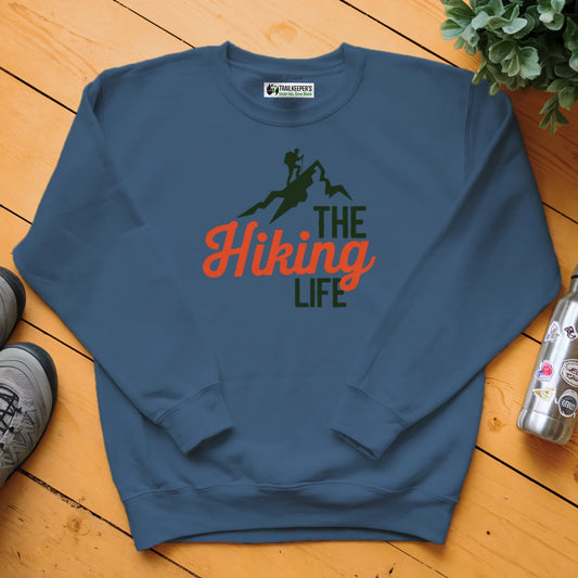 The Hiking Life Sweatshirt