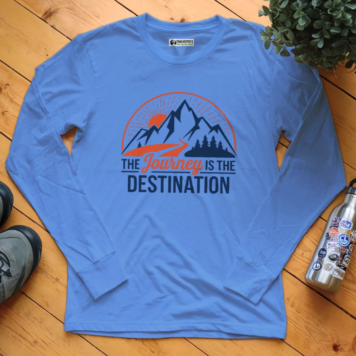 The Journey Is The Destination Long Sleeve T-Shirt