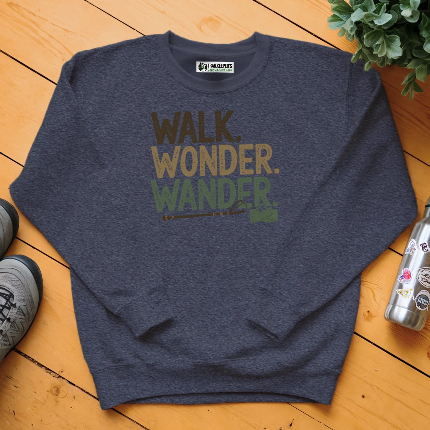 Walk, Wonder, Wander Sweatshirt
