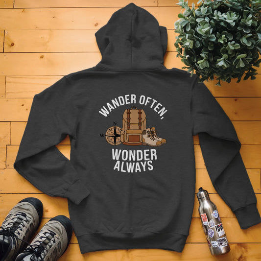 Wander Often, Wonder Always Hoodie