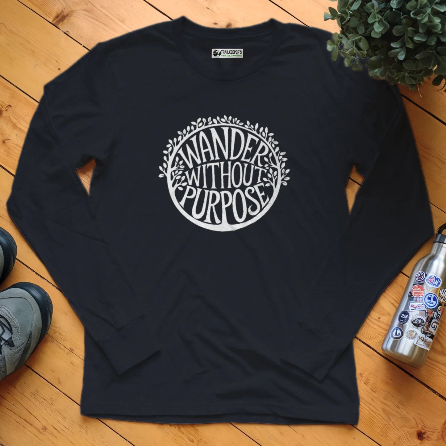 Wander Without Purpose Long Sleeve T-Shirt
